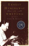 Ernest Hemingway on Writing by Larry W. Phillips, 9780684854298