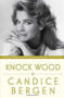 Knock Wood by Candice Bergen, 9781476770130