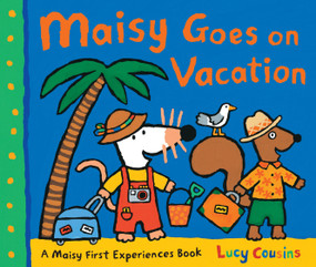 Maisy Goes on Vacation by Lucy Cousins, Lucy Cousins, 9780763660390