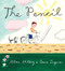 The Pencil by Allan Ahlberg, Bruce Ingman, 9780763660888