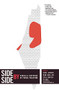 Side by Side (Parallel Histories of Israel-Palestine) by Sami Adwan, Dan Bar-On, Eyal Naveh, Peace Research Institute in the Middle East, 9781595586834