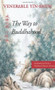 The Way to Buddhahood (Instructions from a Modern Chinese Master) by Yin-shun, Wing H Yeung, Robert M Gimello, Whalen Lai, 9780861711338