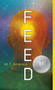 Feed by M.T. Anderson, 9780763662622