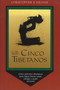 Los Cinco Tibetanos (Cinco ejercicios dinámicos para lograr buena salud, energía, y poder personal) (Spanish Edition) by Christopher S. Kilham, 9780892814664