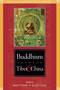 Buddhism Between Tibet and China by Matthew Kapstein, 9780861715817