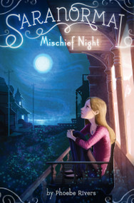 Mischief Night - 9781442453807 by Phoebe Rivers, 9781442453807