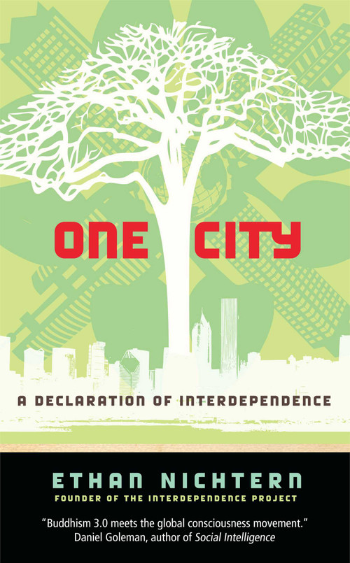 One City (A Declaration of Interdependence) by Ethan Nichtern, 9780861715169