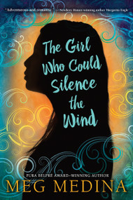 The Girl Who Could Silence the Wind - 9780763664190 by Meg Medina, 9780763664190