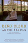 Bird Cloud (A Memoir of Place) by Annie Proulx, 9780743288811