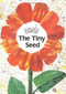 The Tiny Seed - 9780887080159 by Eric Carle, Eric Carle, 9780887080159