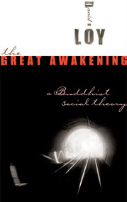 The Great Awakening (A Buddhist Social Theory) by David R. Loy, 9780861713660
