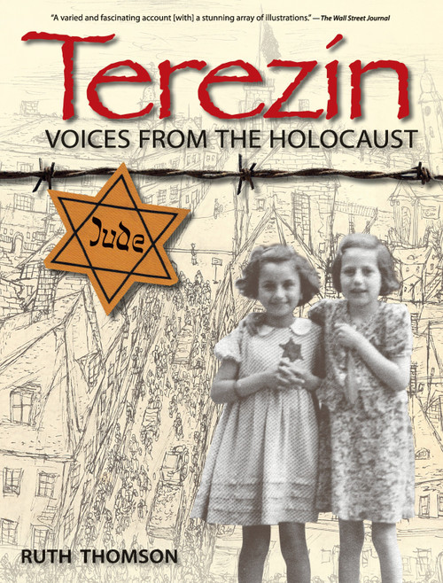 Terezin (Voices from the Holocaust) by Ruth Thomson, 9780763664664