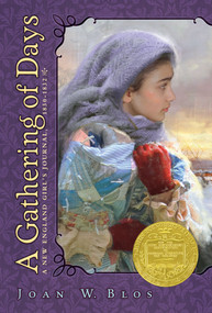 A Gathering of Days (A New England Girl's Journal, 1830-1832) - 9780689714191 by Joan W. Blos, 9780689714191