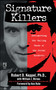 Signature Killers by Robert Keppel, 9781416585794
