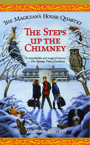 The Steps up the Chimney by William Corlett, 9781442429352
