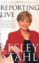 Reporting Live by Lesley Stahl, 9780684853710