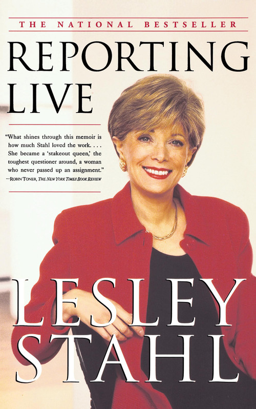 Reporting Live by Lesley Stahl, 9780684853710