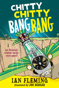 Chitty Chitty Bang Bang: The Magical Car by Ian Fleming, Joe Berger, 9780763666668
