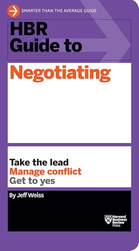 HBR Guide to Negotiating (HBR Guide Series) by Jeff Weiss, 9781633690769