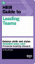 HBR Guide to Leading Teams (HBR Guide Series) by Mary Shapiro, 9781633690417
