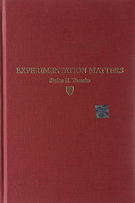 Experimentation Matters (Unlocking the Potential of New Technologies for Innovation) by Stefan H. Thomke, 9781578517503