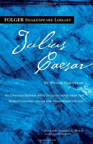 Julius Caesar - 9781439196717 by William Shakespeare, Dr. Barbara A. Mowat, Paul Werstine, 9781439196717