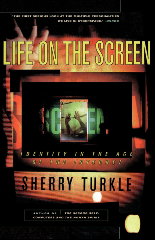 Life on the Screen by Sherry Turkle, 9780684833484