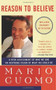 Reason to Believe by Mario Cuomo, 9780684825335