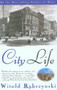 City Life by Witold Rybczynski, 9780684825298
