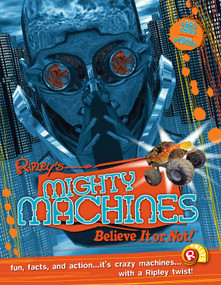 Ripley Twists: Mighty Machines PORTRAIT EDN by Ripley's Believe It Or Not!, 9781893951853