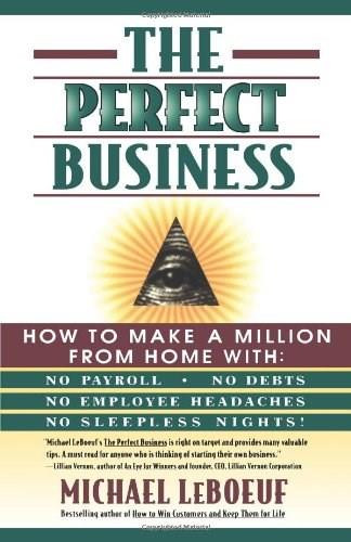 The Perfect Business by Michael Leboeuf, 9780684833453