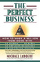 The Perfect Business by Michael Leboeuf, 9780684833453