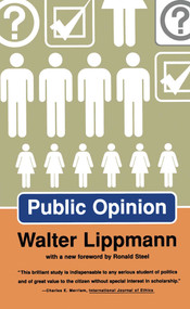 Public Opinion by Walter Lippmann, 9780684833279