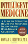 Intelligent Medicine by Ronald L. Hoffman, 9780684810829