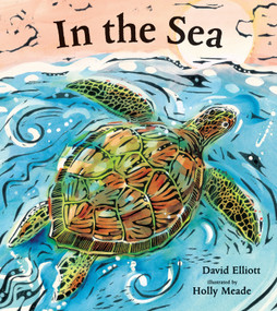 In the Sea by David Elliott, Holly Meade, 9780763670504