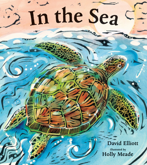 In the Sea by David Elliott, Holly Meade, 9780763670504