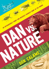 Dan Versus Nature by Don Calame, 9780763670719