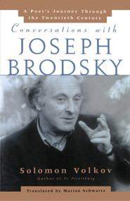 Conversations with Joseph Brodsky (A Poets Journey Through The Twentieth Century) by Solomon Volkov, 9780743236393