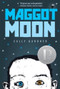 Maggot Moon - 9780763671693 by Sally Gardner, Julian Crouch, 9780763671693