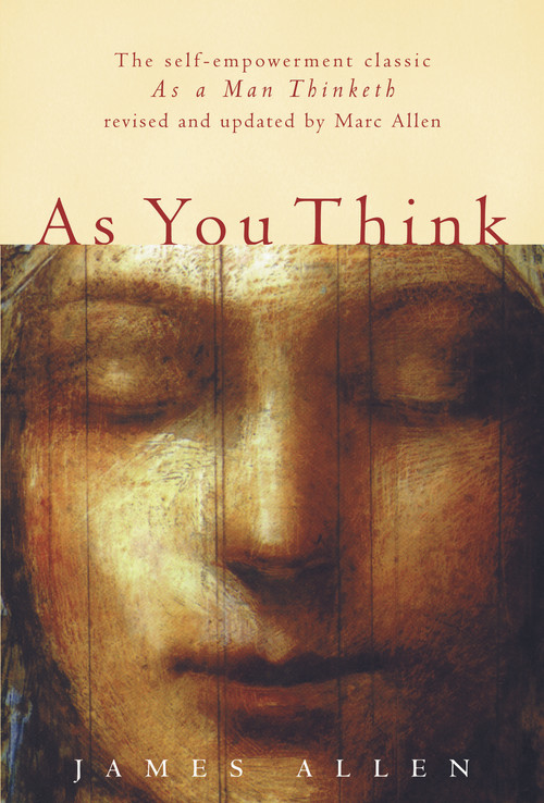 As You Think (Second Edition) by Marc Allen, 9781577310747