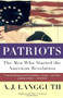 Patriots by A. J. Langguth, 9780671675622