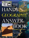 The Handy Geography Answer Book by Paul A Tucci, 9781578595761