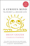 A Curious Mind (The Secret to a Bigger Life) by Brian Grazer, Charles Fishman, 9781476730776