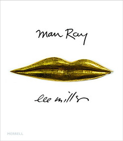 Man Ray Lee Miller: Partners in Surrealism by Phillip Prodger, 9781858945576
