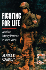 Fighting For Life - 9780684863795 by Albert E. Cowdrey, 9780684863795