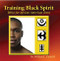 Training Black Spirit (Ethics for African American Teens) by William L. Conwill, Ph.D., 9781579512224
