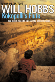 Kokopelli's Flute by Will Hobbs, 9781416902508