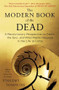 The Modern Book of the Dead (A Revolutionary Perspective on Death, the Soul, and What Really Happens in the Life to Come) by Ptolemy Tompkins, 9781451616538