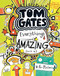 Tom Gates: Everything's Amazing (Sort Of) by L. Pichon, L. Pichon, 9780763674731