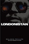 Londonistan by Melanie Phillips, 9781594031441